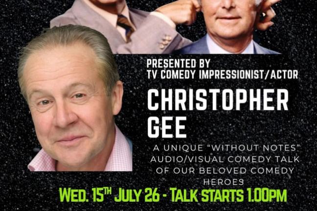 Poster for 'The Morecambe & Wise Story' talk by Christopher Gee on July 15th at the Criterion Theatre, £10 entry.